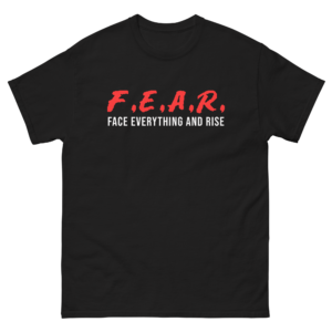 f.e.a.r. unisex classic tee